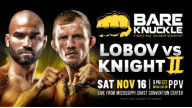 Bare Knuckle Fighting Championship 9 | Lobov vs Knight 2