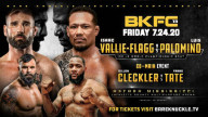 BKFC 11: Vallie-Flagg vs. Palomino 24 July 2020 Live Stream Replay