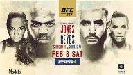 UFC 247: Jones Vs. Reys 2/8/2020