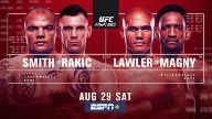 UFC FightNight 175 Smith Vs Rakic [8/29/20] Full Fight Live Stream