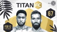 MMA – Titan FC 67 – 12 Feb 2021