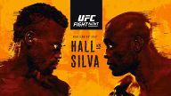 Watch UFC Fight Night: Hall vs. Silva 10/31/2020 Full Show Online