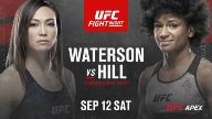 UFC FN 177: Waterson vs. Hill (9/12/2020) Full Event Replay Online