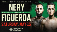 Watch PBC Boxing : Nery vs Figueroa PPV 2021 – 5/15/21