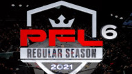 PFL 6 2021 – Regular Season – 25th June 2021