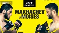 UFC Fight Night: Makhachev vs. Moises 7/17/21