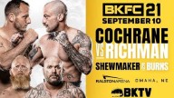 BKFC 21 : Dakota Cochrane vs Mike Richman – 9/10/2021