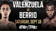 PBC Valenzuela vs Berrio – 9/18/2021