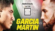 Matchroom Boxing : Garcia vs. Martin 10/16/21 Live Stream Replay