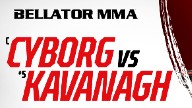 Watch Bellator 271 Cyborg vs. Kavanagh Live Stream 11/12/21