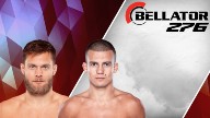 Watch Bellator 276 Borics v Burnell 3/12/22