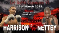 Watch Let Battle Commence VI Harrison v Nettey 3/12/22