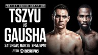 Watch Tim Tszyu vs Terrell Gausha 3/26/22