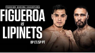 Watch Showtime Boxing Omar Figueroa Jr. vs Sergey Lipinets 8/20/2022