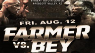 Watch Tevin Farmer vs Mickey Bey 8/12/22