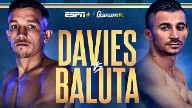 Watch Top Rank Boxing : Davies vs. Baluta 11/19/22