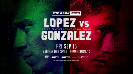 Top Rank LOPEZ vs GONZALEZ 2023